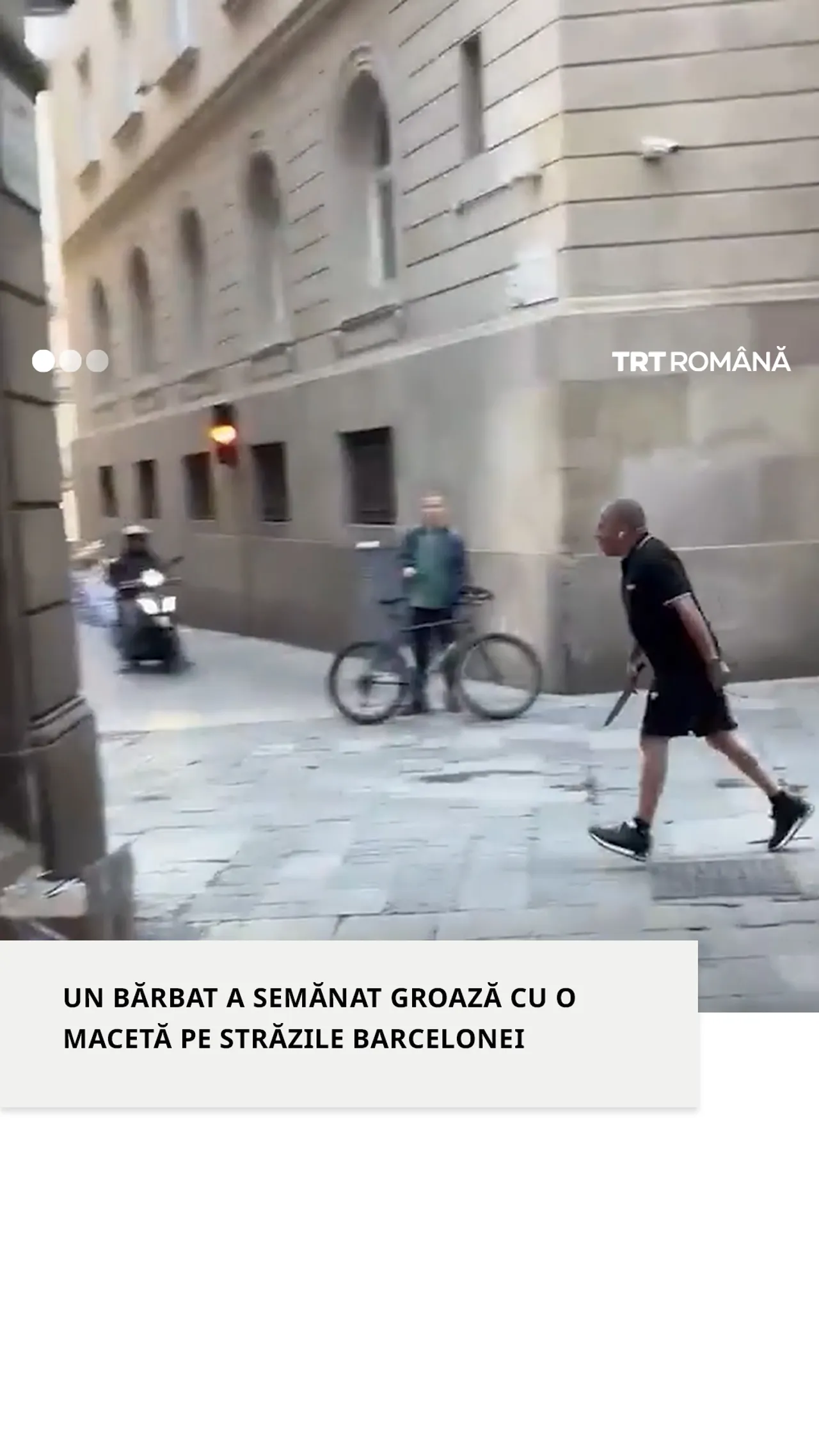 Un bărbat cu o macetă a îngrozit pietonii în Barcelona